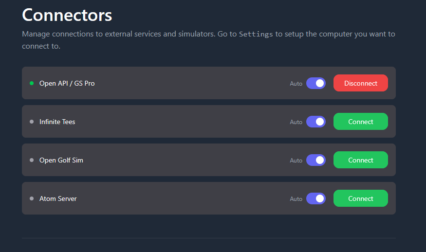 The Connectors page. The Open API / GS Pro row has a green dot, the Auto switch turned on, and a Disconnect button. The other connectors below it have grey dots and Connect buttons.